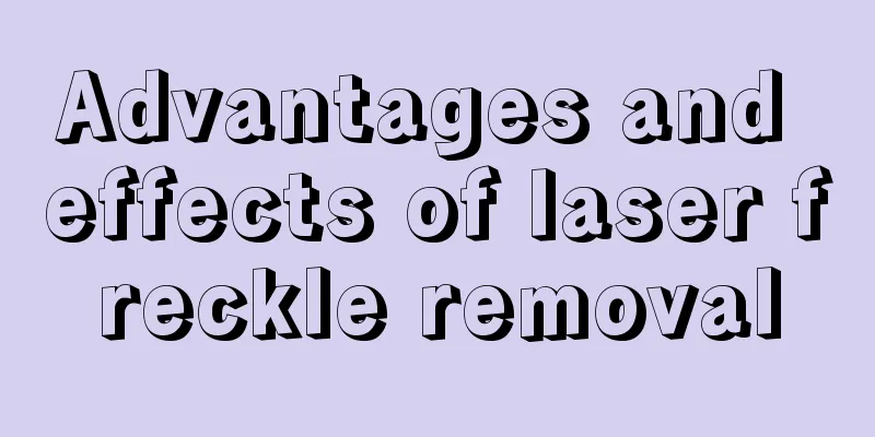 Advantages and effects of laser freckle removal