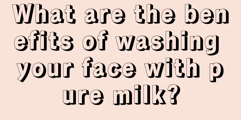 What are the benefits of washing your face with pure milk?