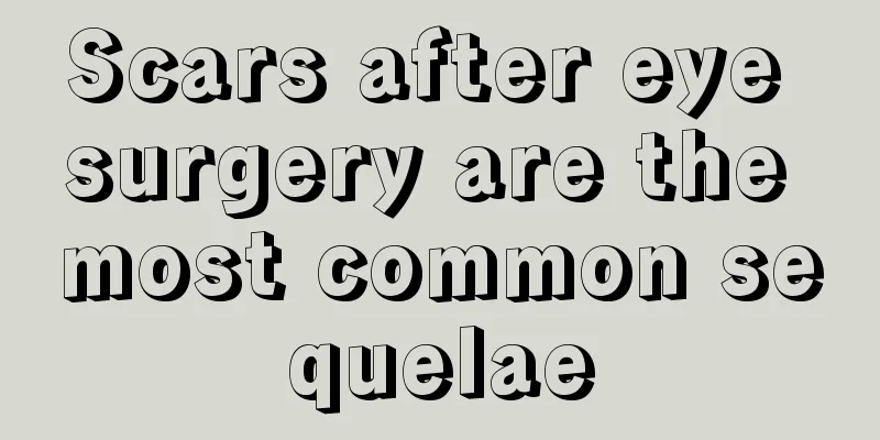 Scars after eye surgery are the most common sequelae