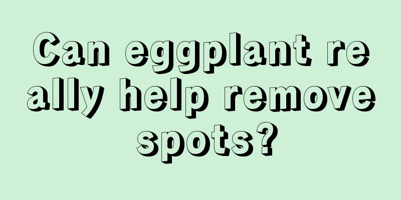 Can eggplant really help remove spots?