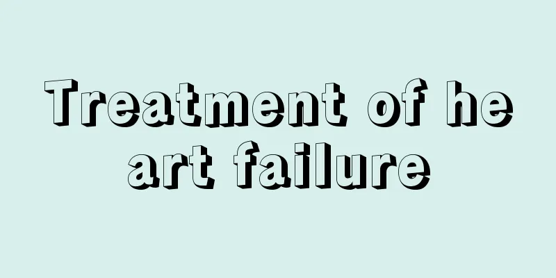 Treatment of heart failure