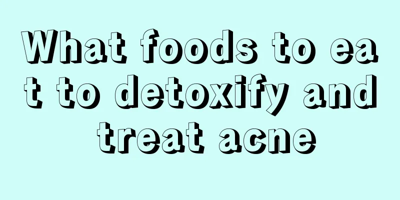 What foods to eat to detoxify and treat acne