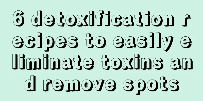 6 detoxification recipes to easily eliminate toxins and remove spots