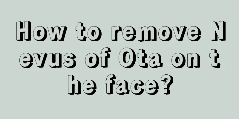 How to remove Nevus of Ota on the face?