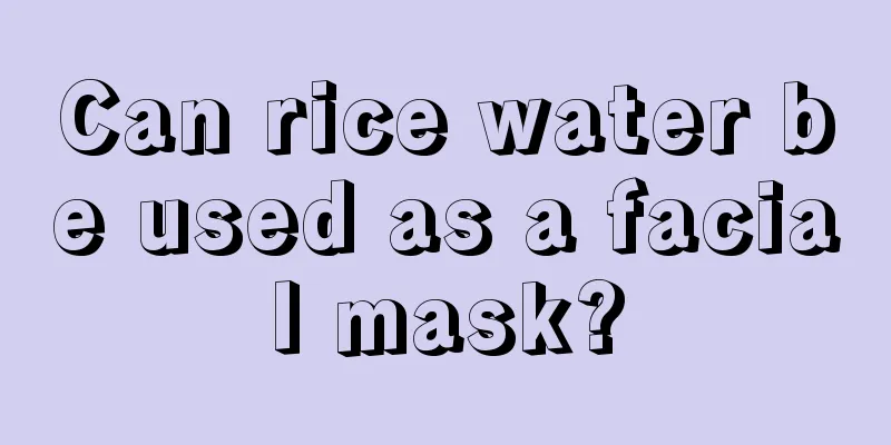 Can rice water be used as a facial mask?