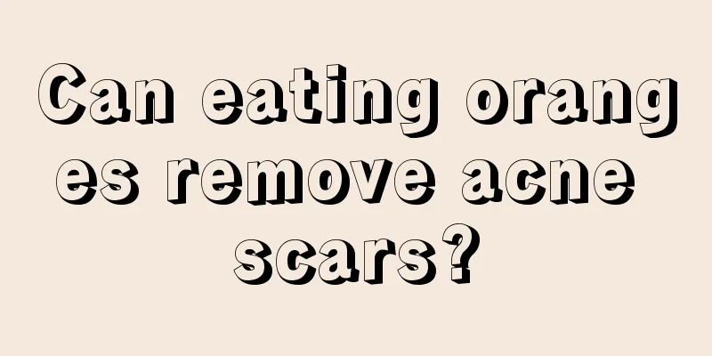 Can eating oranges remove acne scars?