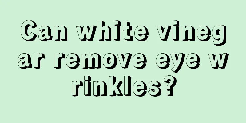 Can white vinegar remove eye wrinkles?