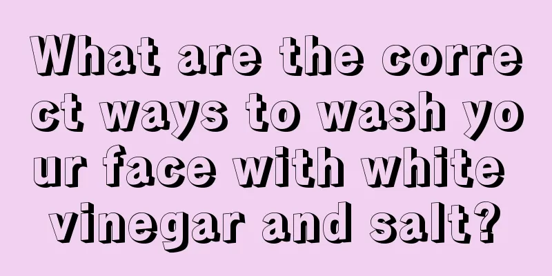 What are the correct ways to wash your face with white vinegar and salt?