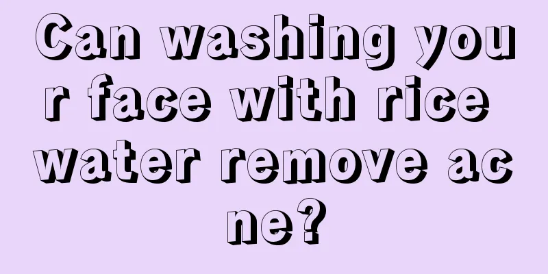 Can washing your face with rice water remove acne?