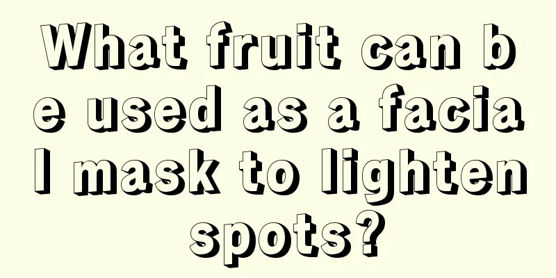 What fruit can be used as a facial mask to lighten spots?