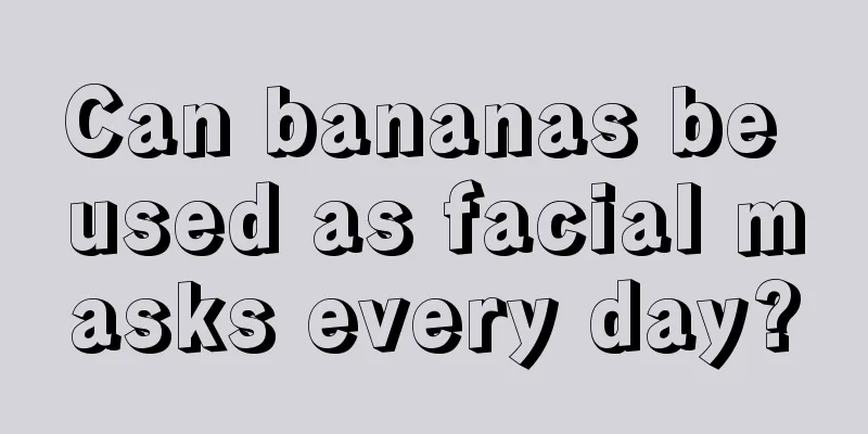 Can bananas be used as facial masks every day?