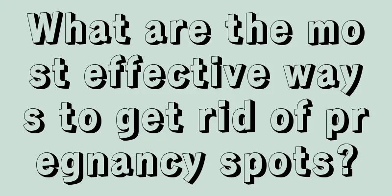 What are the most effective ways to get rid of pregnancy spots?