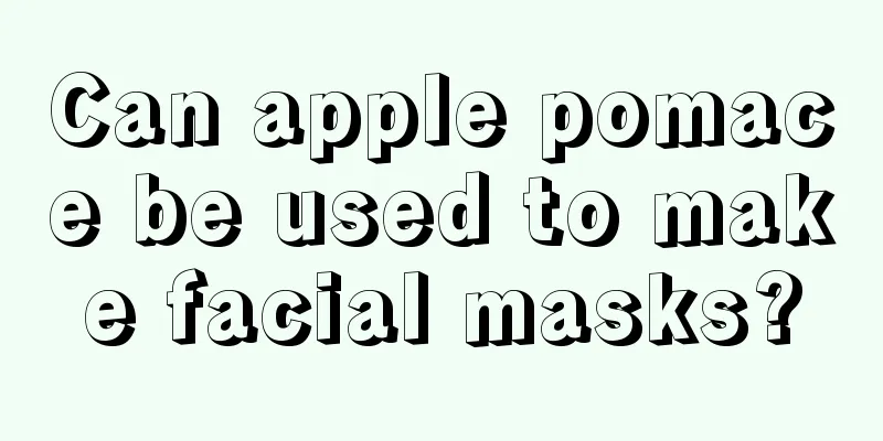 Can apple pomace be used to make facial masks?