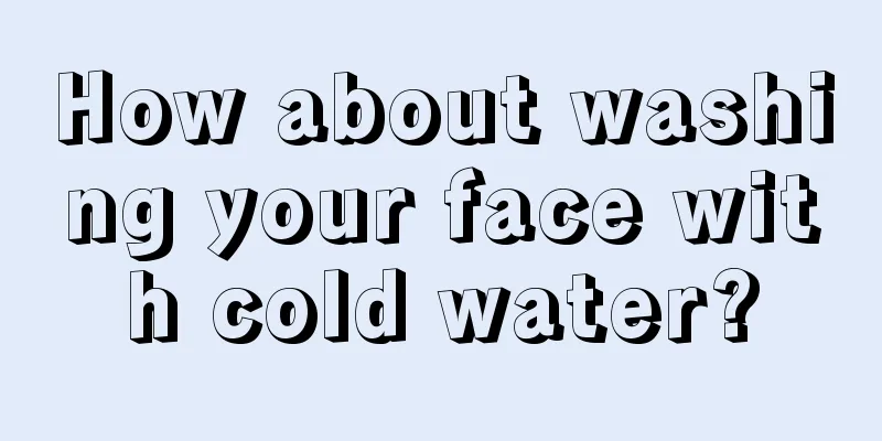 How about washing your face with cold water?