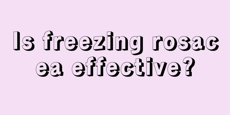 Is freezing rosacea effective?