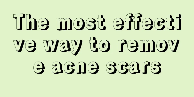 The most effective way to remove acne scars