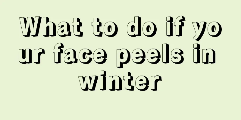 What to do if your face peels in winter