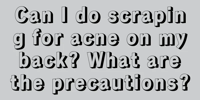 Can I do scraping for acne on my back? What are the precautions?