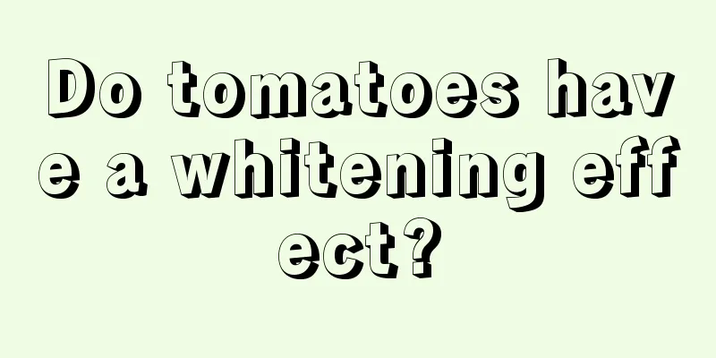 Do tomatoes have a whitening effect?