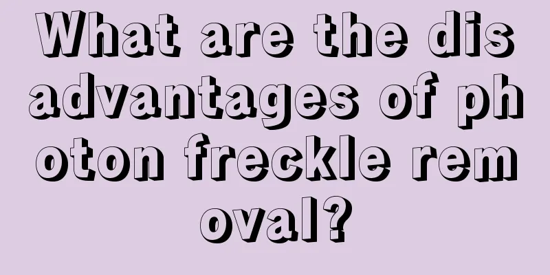 What are the disadvantages of photon freckle removal?