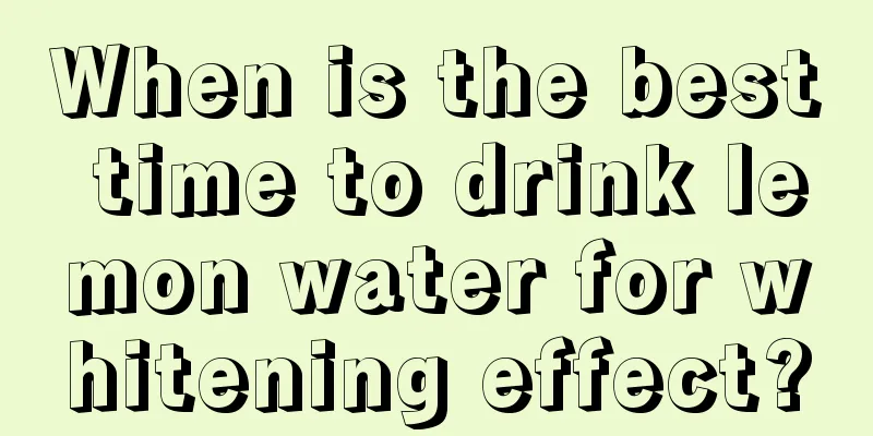 When is the best time to drink lemon water for whitening effect?