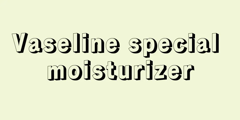 Vaseline special moisturizer