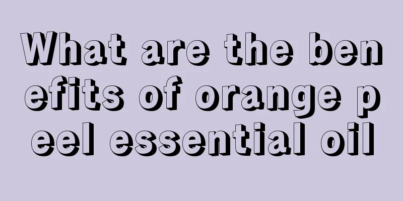 What are the benefits of orange peel essential oil