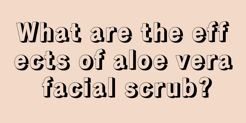 What are the effects of aloe vera facial scrub?