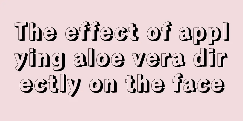 The effect of applying aloe vera directly on the face