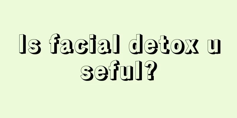 Is facial detox useful?