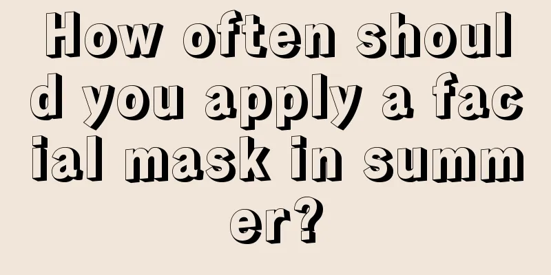 How often should you apply a facial mask in summer?