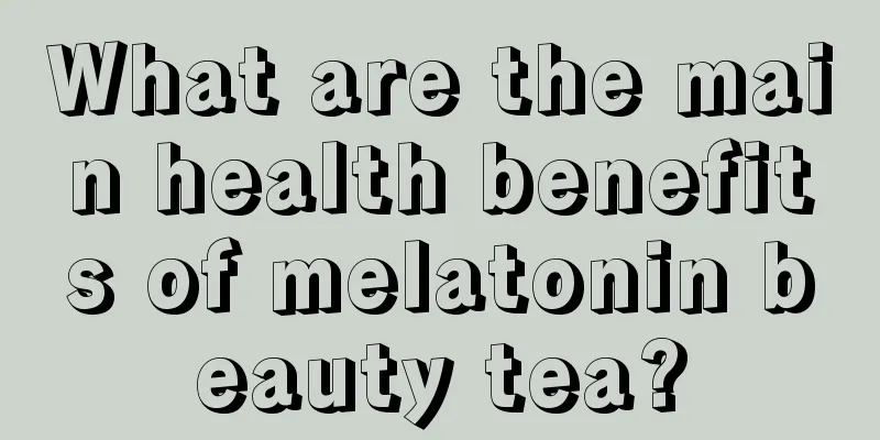 What are the main health benefits of melatonin beauty tea?