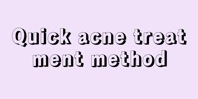 Quick acne treatment method