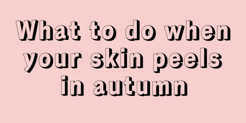 What to do when your skin peels in autumn