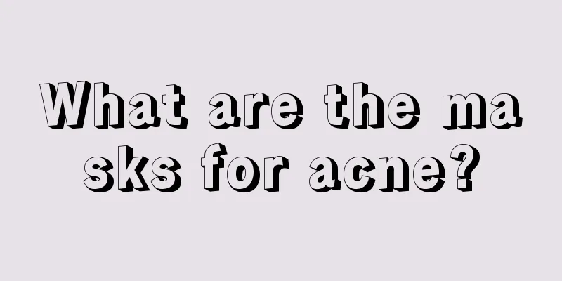 What are the masks for acne?