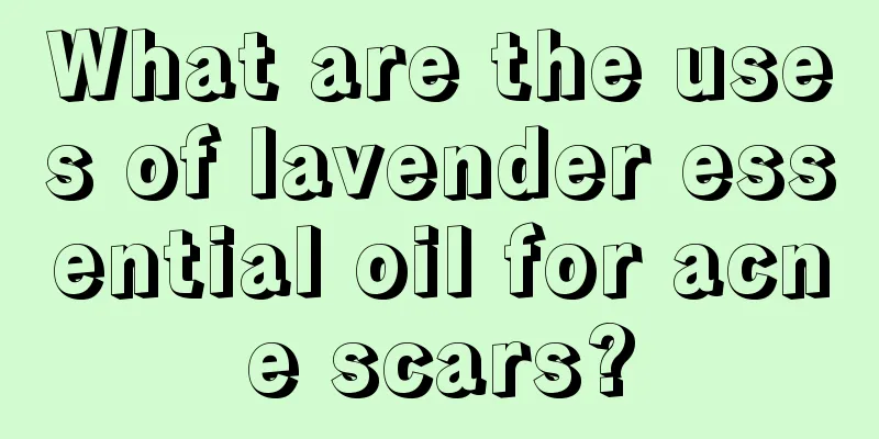 What are the uses of lavender essential oil for acne scars?