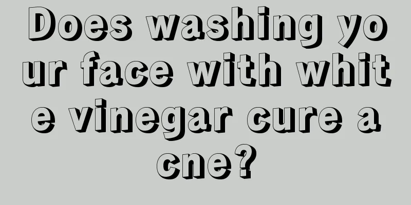 Does washing your face with white vinegar cure acne?