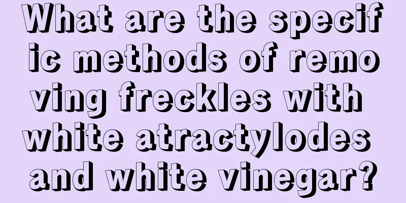 What are the specific methods of removing freckles with white atractylodes and white vinegar?