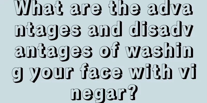 What are the advantages and disadvantages of washing your face with vinegar?