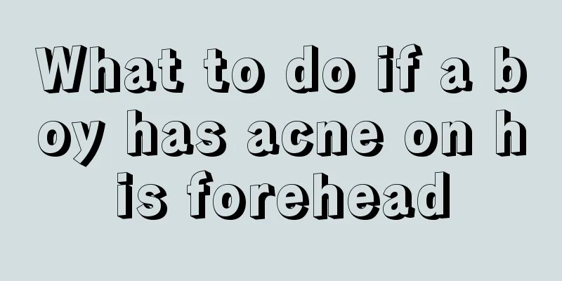 What to do if a boy has acne on his forehead