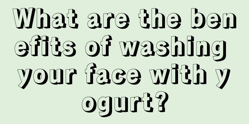 What are the benefits of washing your face with yogurt?