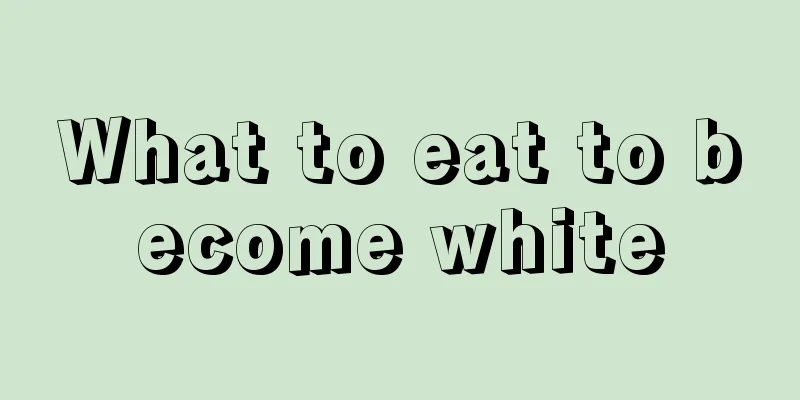 What to eat to become white