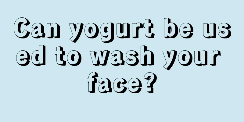 Can yogurt be used to wash your face?