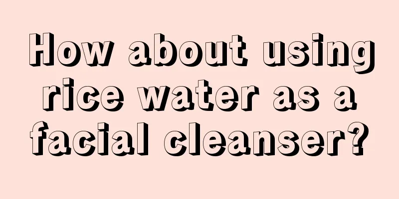 How about using rice water as a facial cleanser?