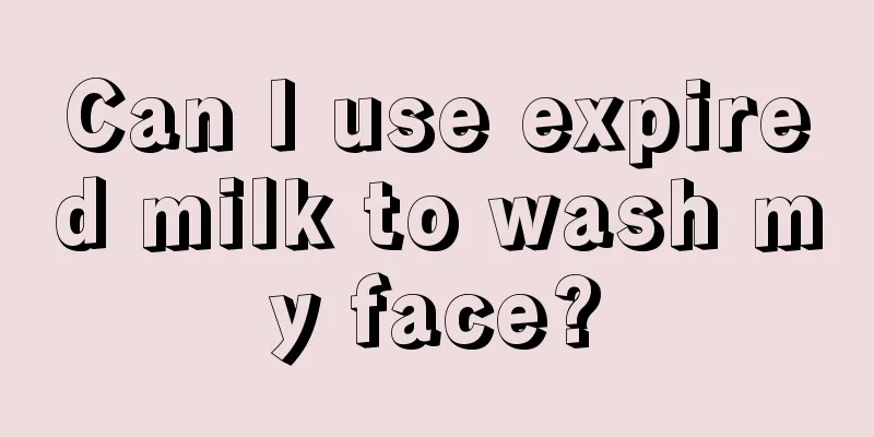 Can I use expired milk to wash my face?