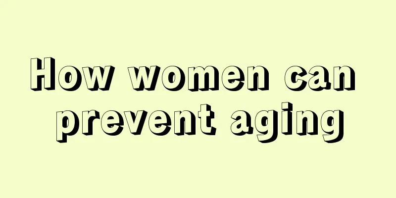 How women can prevent aging