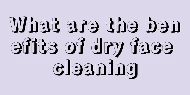 What are the benefits of dry face cleaning