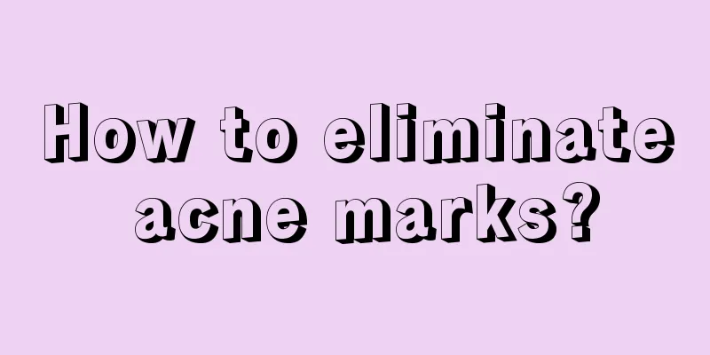 How to eliminate acne marks?