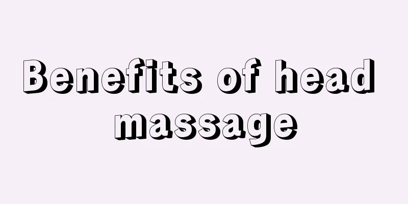 Benefits of head massage