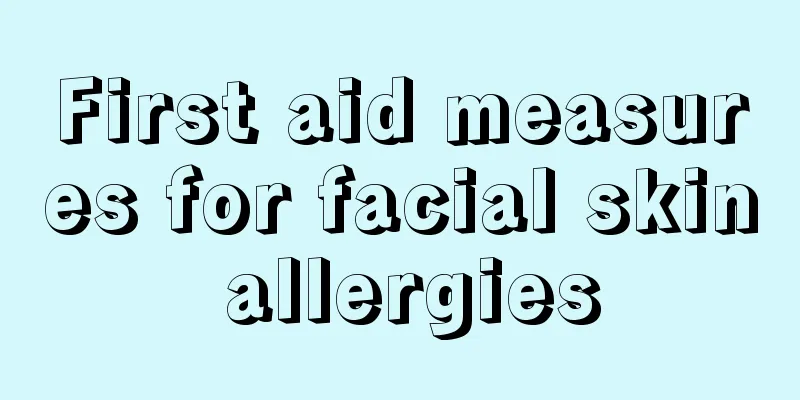 First aid measures for facial skin allergies